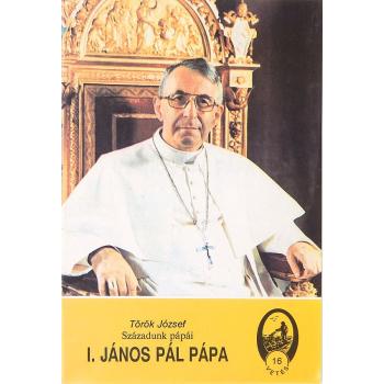 I. János Pál pápa - Török József