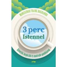 3 perc Istennel - Msg. Frank Bognanno 3 perc Istennel - Msg. Frank Bognanno
