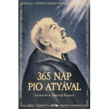 365 nap Pio atyával - Pasquale Gianluigi 365 nap Pio atyával - Pasquale Gianluigi