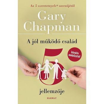 A jól működő család 5 jellemzője - Gary Chapman