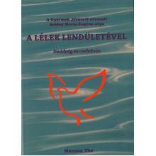 A Lélek lendületével - Marie-Eugéne atya A Lélek lendületével - Marie-Eugéne atya