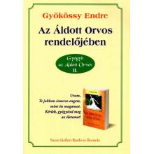 Az Áldott Orvos rendelőjében - Gyökössy Endre Az Áldott Orvos rendelőjében - Gyökössy Endre