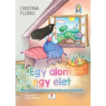 Egy álom, egy élet - Christina Florio