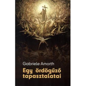 Egy ördögűző tapasztalatai - Don Gabriele Amorth