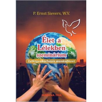 Élet a Lélekben szeminárium