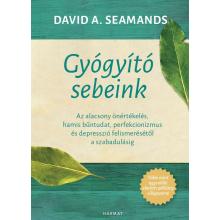 Gyógyító sebeink - David A. Seamands Gyógyító sebeink - David A. Seamands