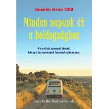 Minden napunk út a boldogsághoz - Anselm Grün