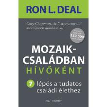 Mozaikcsaládban hívőként - Ron L. Deal Mozaikcsaládban hívőként - Ron L. Deal